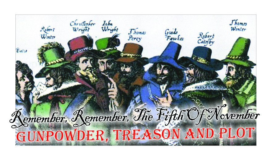 Gunpowder, Treason And Plot - The Vine Directory